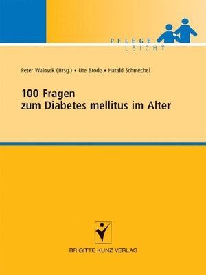 cover image of 100 Fragen zum Diabetes mellitus im Alter
